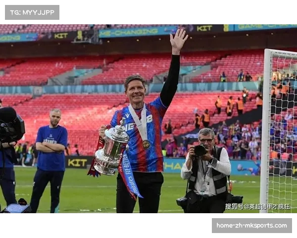 英超俱乐部欲挖角水晶宫主帅格拉斯纳 需支付高额违约金